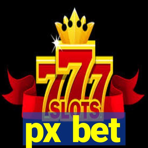 px bet